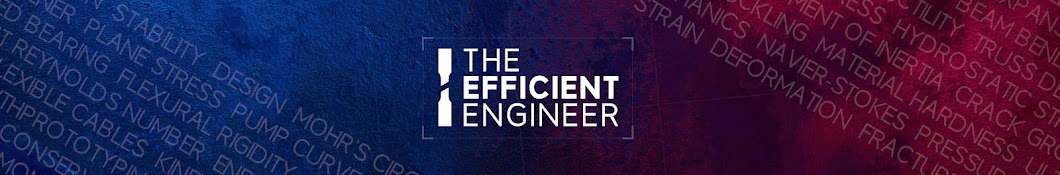 The Efficient Engineer Banner