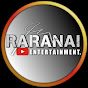 Raranai Entertainment