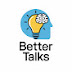 Better Talks