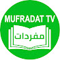 MUFRADAT TV