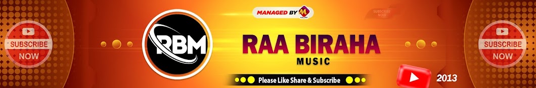 RAA BIRAHA MUSIC