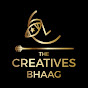 The Creatives Bhaag