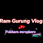 Ram Gurung Vlog