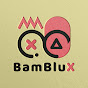 BamBluX