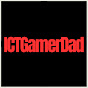 ICTGamerDad