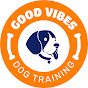  Good Vibes Dog Training