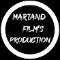 Martand Film's production