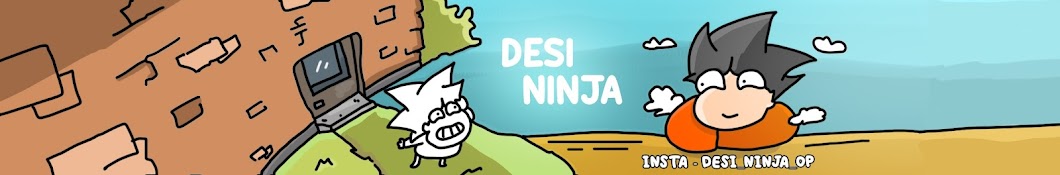 DESI NINJA STORY Banner