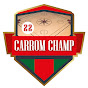 Carrom Champ 22