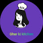 GHAR KI KITCHEN