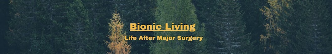 Bionic Living