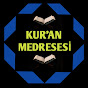 Kur'an Medresesi