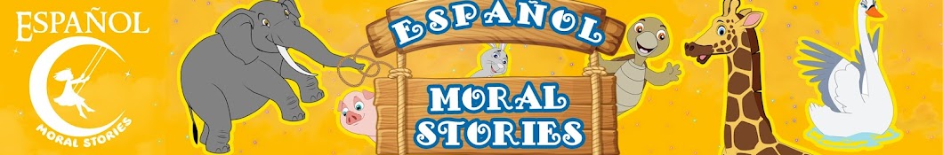 Spanish Moral Stories