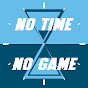 No Time No Game