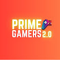 PRIME GAMERS 2.0