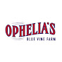Ophelias Blue Vine Farm