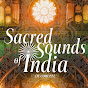 Sacred Sounds of India