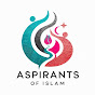 Aspirants Of Islam