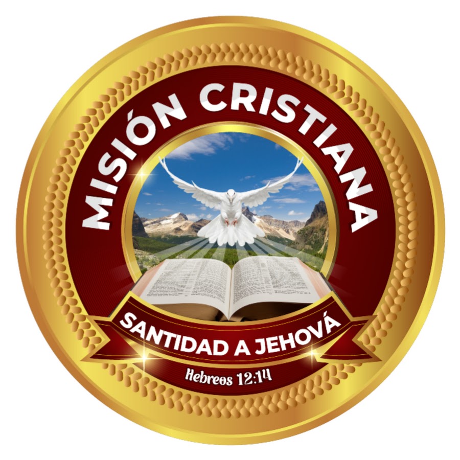 Mision Cristiana Santidad a Jehova