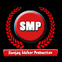 Sanjay Meher Production