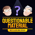 logo Questionable Material with Jack & Brian