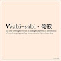 Wabi~Sabi