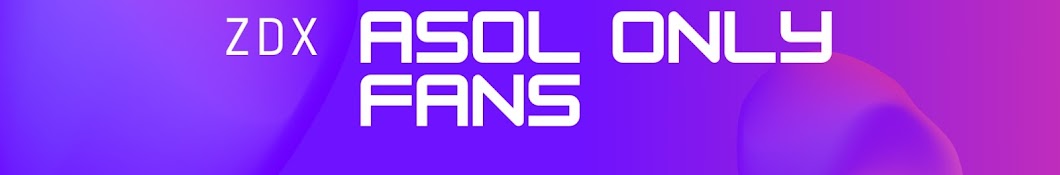 ASOL ONLY FANS