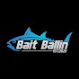 Bait Ballin