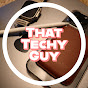 That Techy Guy