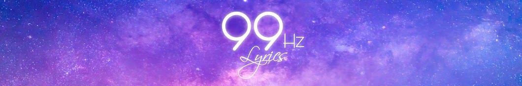 99Hz Lyrics