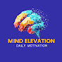 MIND ELEVATION 