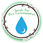 Seeds for Eco Communities