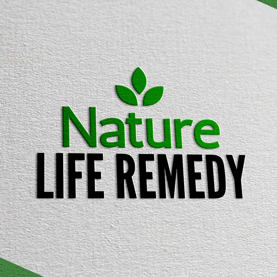 Nature Life Remedy - YouTube Nature Life Remedy