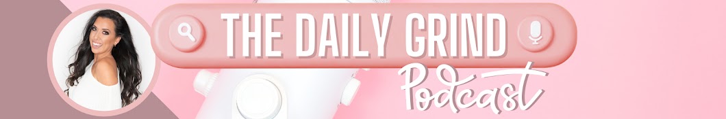 The Daily Grind with Angie Bellemare Banner
