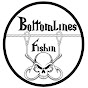 Bottomlines Fishin