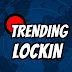 TRENDING LOCKIN