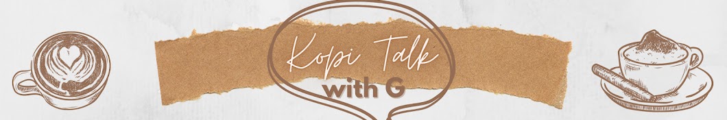 Kopi Talk with G