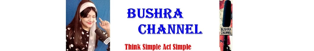 BUSHRA CHANNEL Banner