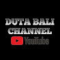 DUTA BALI CHANNEL