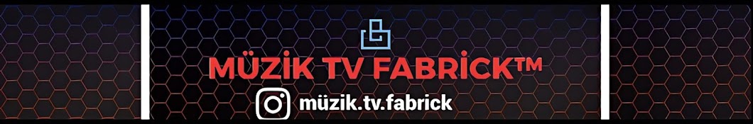 Müzik Tv Fabrick ™