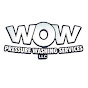 WOW Pressure Washing Services LLC