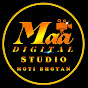 Maa Studio Moti Bhoyan