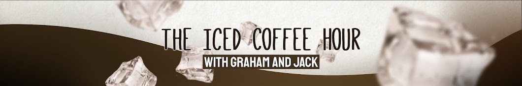 The Iced Coffee Hour Banner