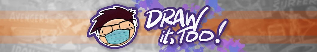 Draw It, Too! Banner
