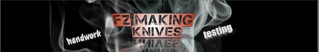 FZ- making knives Banner