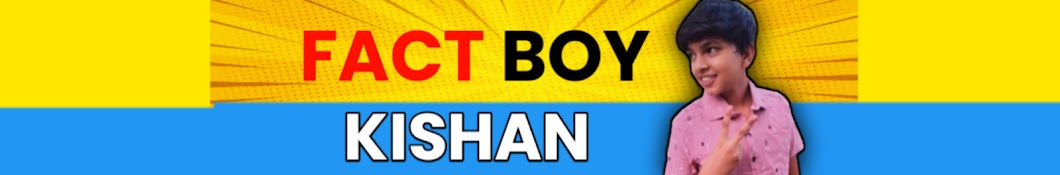 Fact Boy Kishan Banner