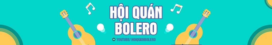 Hội Quán Bolero