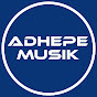 Adhepe Musik