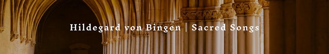 Hildegard von Bingen | Sacred Songs