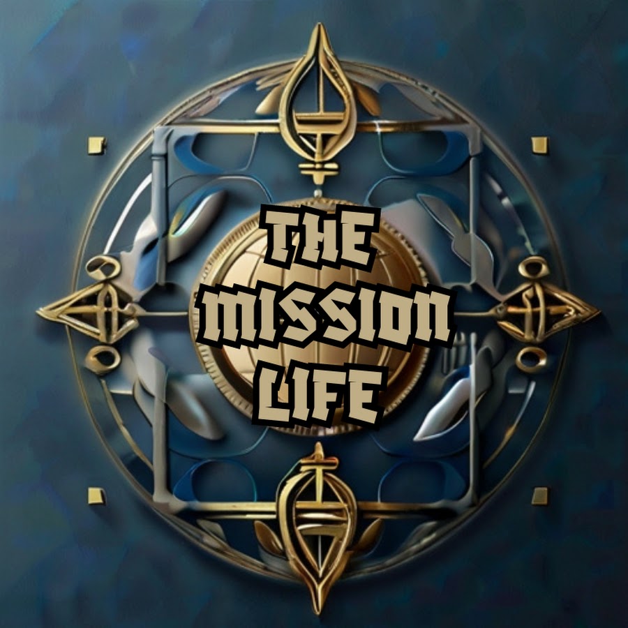 The Mission Life 